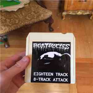 Agathocles - Eighteen Track 8​-​Track Attack
