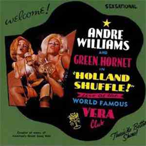 Andre Williams  And Green Hornet  - Holland Shuffle - Live At The World Fam ...