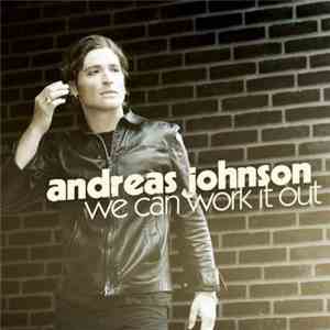 Andreas Johnson - We Can Work It Out