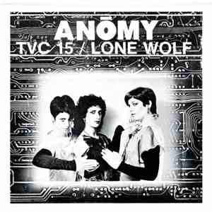 Anōmy - TVC 15 / Lone Wolf