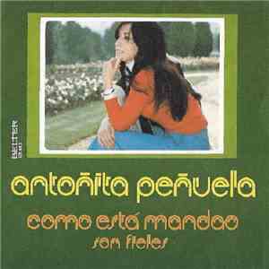 Antoñita Peñuela - Como Esta Mandao