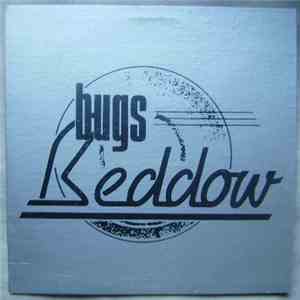 Bugs Beddow - Bugs Beddow