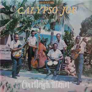 Calypso Joe - Calypso Joe At The Courtleigh Manor