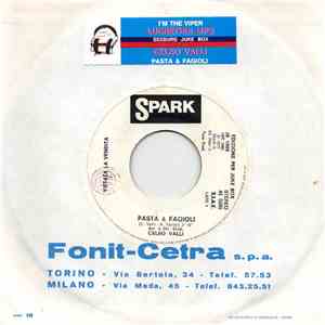 Celso Valli / Lucrethia Lips - Pasta & Fagioli / I'm The Viper