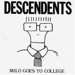 Descendents - Milo Goes To College