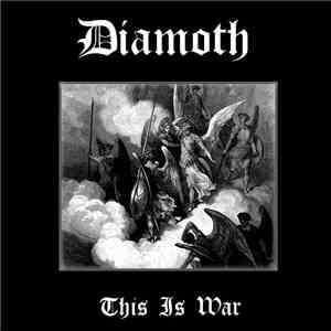 Diamoth - This Is War
