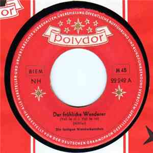 Die Lustigen Wanderburschen / Das Gartenlaube-Trio - Der Fröhliche Wanderer ...