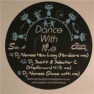 DJ Nemesis - Dance With Me / How Long