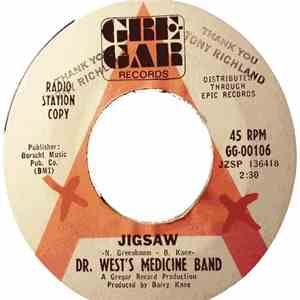 Dr. West's Medicine Band - Jigsaw / Bullets La Verne