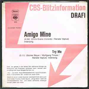 Drafi Deutscher - Amigo Mine / Try Me