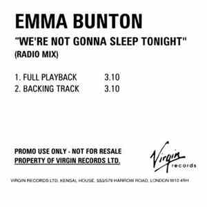 Emma Bunton - We're Not Gonna Sleep Tonight