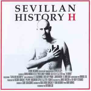 H Mafia - Sevillan History H