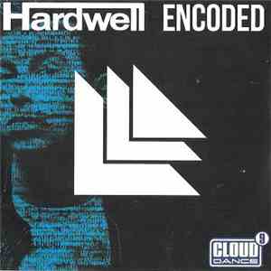 Hardwell - Encoded