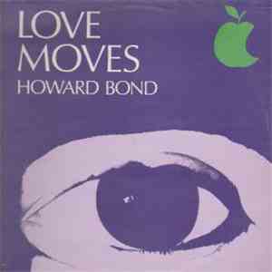 Howard Bond - Love Moves