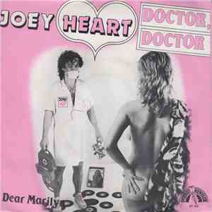 Joey Heart - Doctor, Doctor