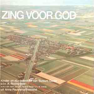 Kinder- En Oud-ledenkoor van 'Sursum Corda' O.l.v. A. Rozing-Boer M.m.v. Ch ...