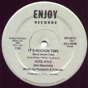 Kool Kyle (The Starchild) - It's Rockin Time (Rock Rockin Time)