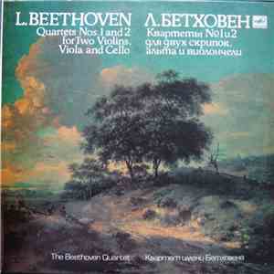 L. Beethoven, The Beethoven Quartet - Quartets Nos. 1 And 2 For Two Violins ...
