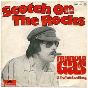 Manolo Gas & The Tinto Band Bang - Scotch On The Rocks
