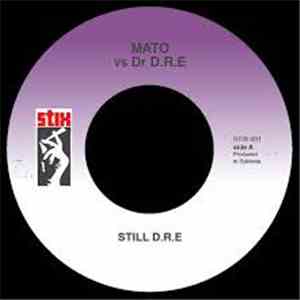 Mato  vs Dr D.R.E / Mato  vs Redman - Still D.R.E / Whateva Man