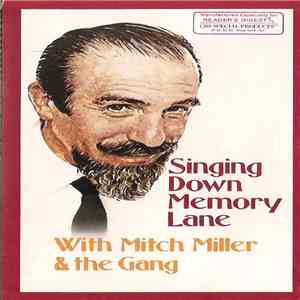 Mitch Miller & The Gang - Singing Down Memory Lane