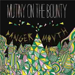 Mutiny On The Bounty - Danger Mouth