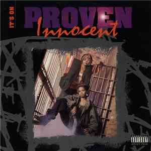 Proven Innocent - It's On