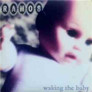 Ramos - Waking The Baby