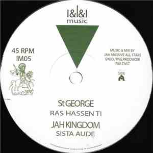 Ras Hassen Ti / Sista Aude / Far East / Jah Massive - St George / Jah Kingd ...