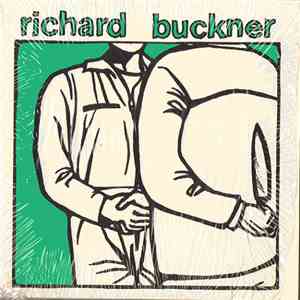Richard Buckner - Richard Buckner