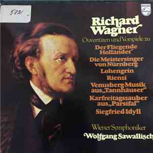 Richard Wagner, Orchester Der Wiener Staatsoper, Wolfgang Sawallisch - Ouve ...
