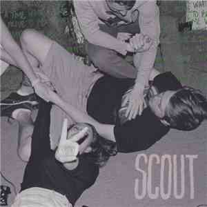 Scout - What A Time To Be Alive