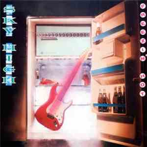 Sky High - Freezin' Hot