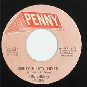 The Cheers  - I'm Not Ready To Settle Down / Mighty, Mighty, Lover