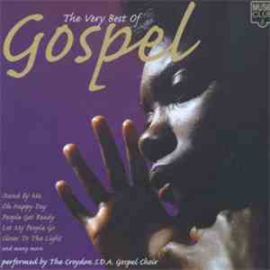 The Croydon S.D.A. Gospel Choir - The Very Best of Gospel