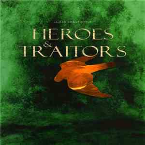The Days Of The Trumpet Call - Heroes & Traitors