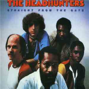 The Headhunters - Straight From The Gate