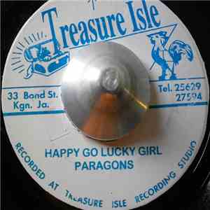 The Paragons / The Melodians - Happy Go Lucky Girl / I'll Get Along Without ...