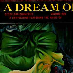 Various -  Cities And Countries Volume I: Is This A Dream Or Just Random Sounds Of Awakening