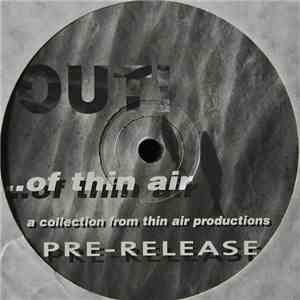 Various - OUT! ...Of Thin Air: A Collection From Thin Air Productions