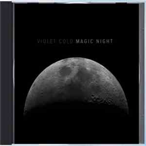 Violet Cold - Magic Night
