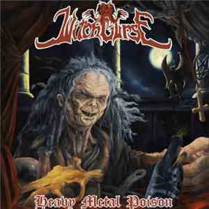 Witchcurse - Heavy Metal Poison