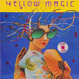 Yellow Magic Orchestra - Yellow Magic