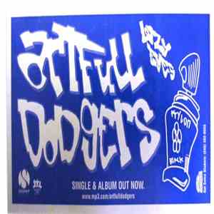 Artfull Dodgers - 1 Mic Then Pass