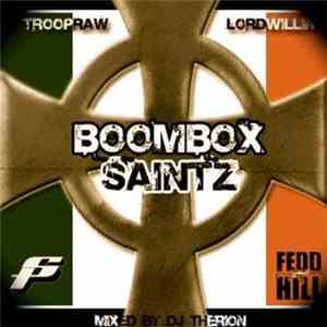Boombox Saintz - Boombox Saintz