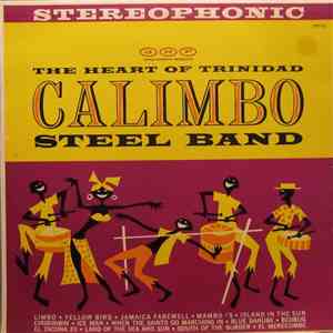 Calimbo Steel Band - The Heart Of Trinidad