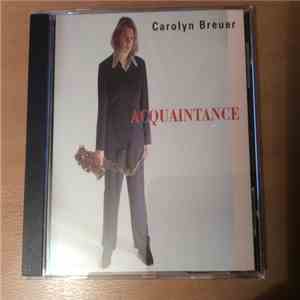 Carolyn Breuer - Acquaintance