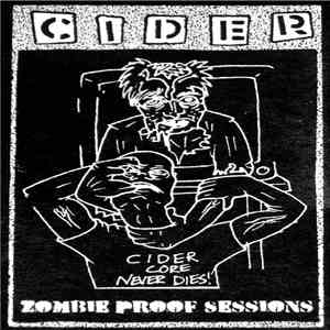 Cider - Zombie Proof Sessions