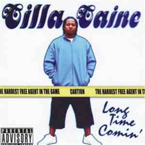 Cilla Caine - Long Time Comin'