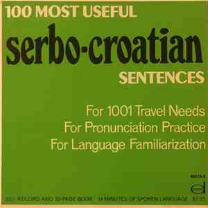 Daniel Zivanovic - 100 Most Useful Serbo-Croation Sentences